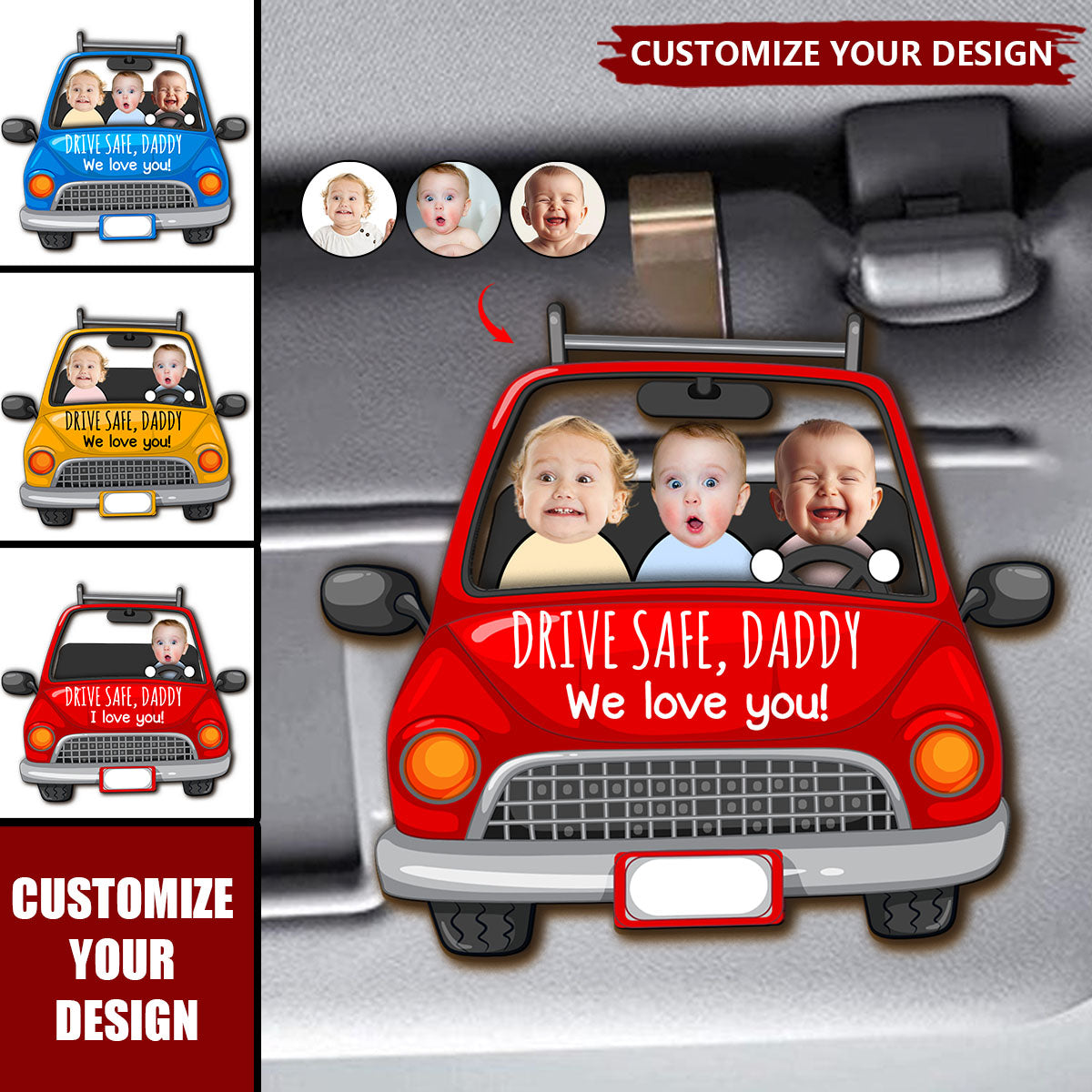 Custom Babies Face Drive Safe Daddy - Personalized Photo Wooden Car Visor Clip