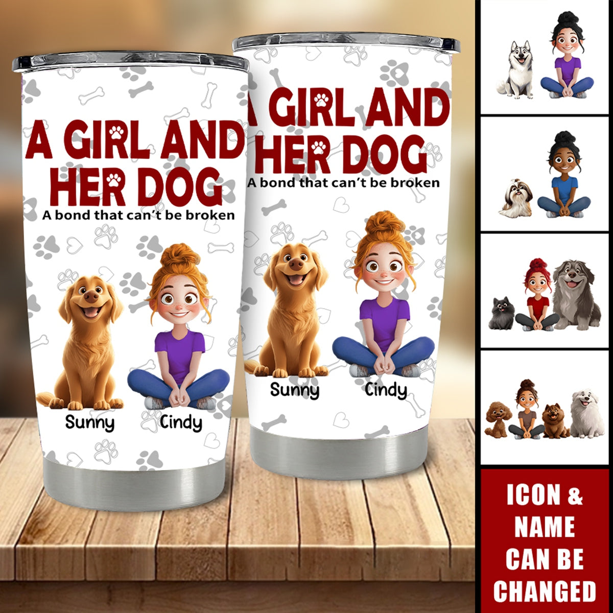 A Girl & Her Dogs Has Unbreakable Bond - Personalized Tumbler Cup