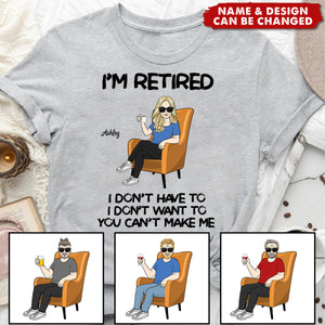 Personalized Funny Retirement T-Shirt – I’m Retired, No Work, No Boss, No Stress - Funny Retirement Gift, Gift For Retirees