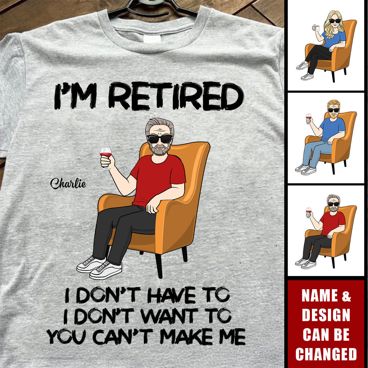 Personalized Funny Retirement T-Shirt – I’m Retired, No Work, No Boss, No Stress - Funny Retirement Gift, Gift For Retirees